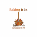 Vintage garden rake with autumn leaves and text Raking It In
