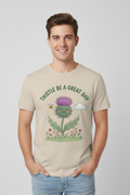 Thistle Be a Great Day Tee